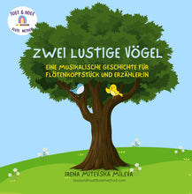Load image into Gallery viewer, Zwei Lustige Vögel - für Flötenkopfstück und Erzähler:in (PDF)