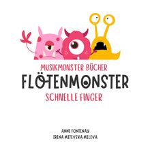 Load image into Gallery viewer, Musikmonster Bücher: FlötenMonster - Schnelle Finger