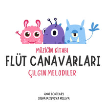 Load image into Gallery viewer, FLÜT CANAVARLARI - Çılgın melodilerb
