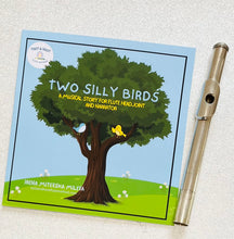 Load image into Gallery viewer, Two Silly Birds for Flute Headjoint and Narrator