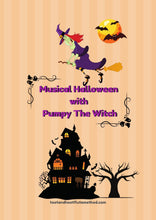 Load image into Gallery viewer, Musical Fun with Pumpy the Witch