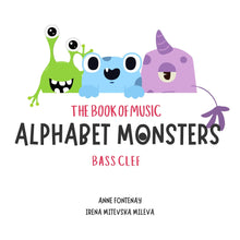 Load image into Gallery viewer, The Book of Music Aphabet Monsters - Bass clef - PDF
