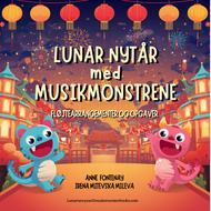 LUNAR NYTÅR med MUSIKMONSTRENE