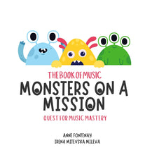 Load image into Gallery viewer, Music Monsters on A Mission: Quest for Music Mastery (PDF)
