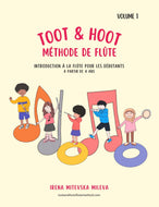 Toot & Hoot Méthode de flûte Volume 1