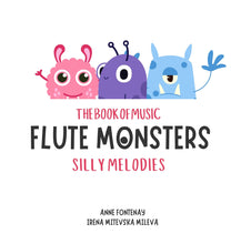 Load image into Gallery viewer, The Book of Music Flute Monsters - Silly Melodies
