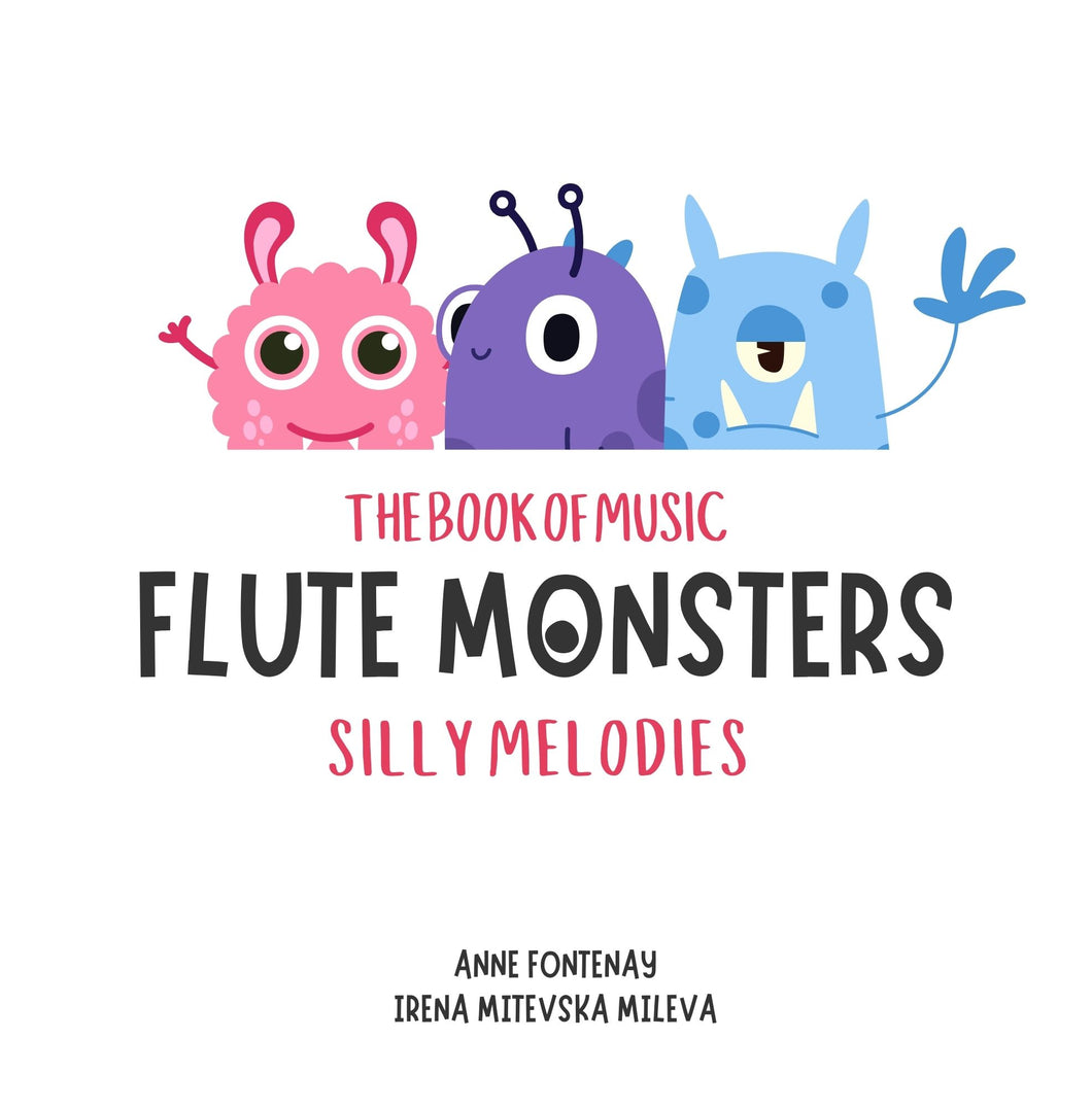 The Book of Music Flute Monsters - Silly Melodies