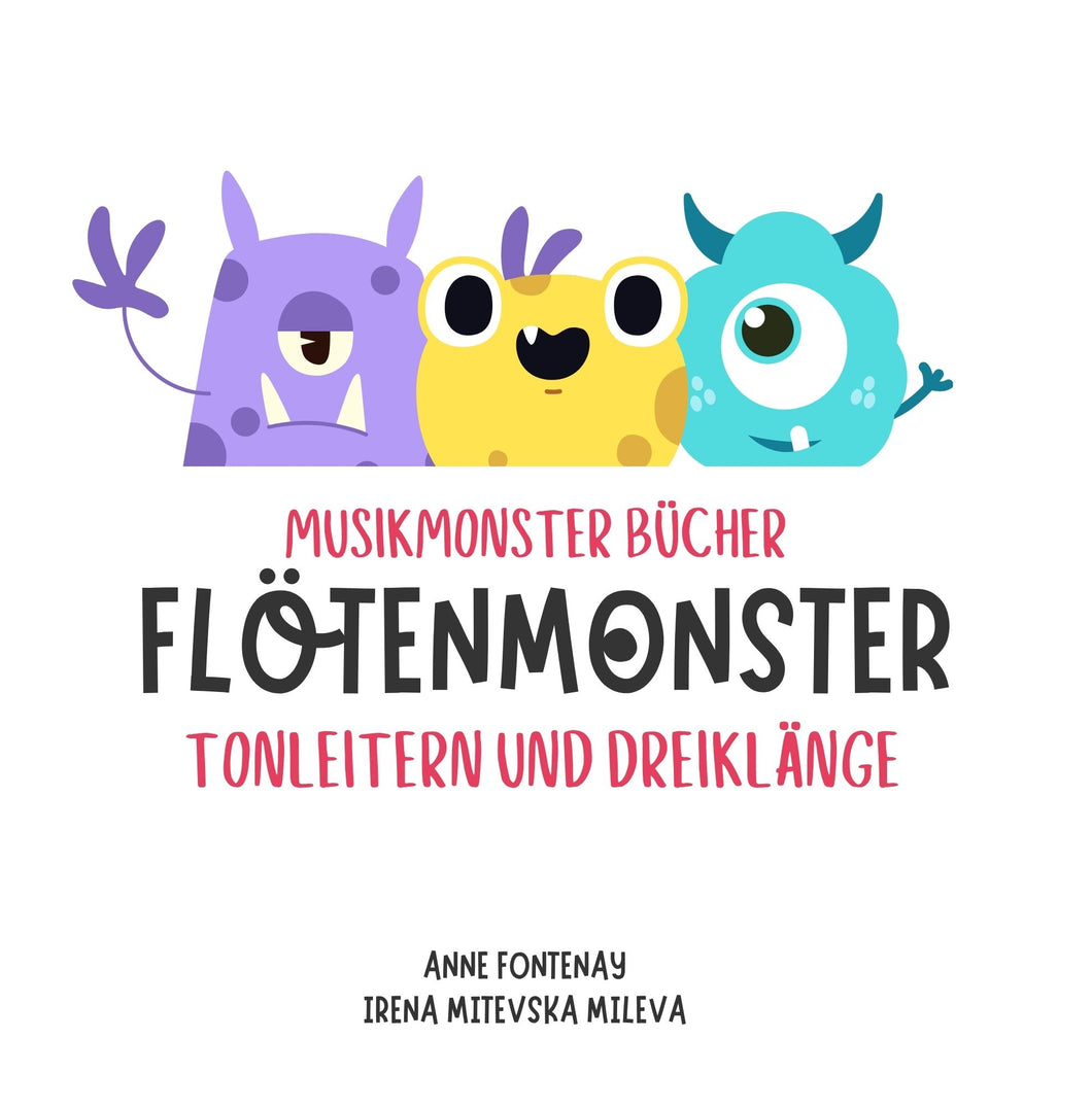 Musikmonster Bücher: FlötenMonster - Tonleitern und Dreiklänge