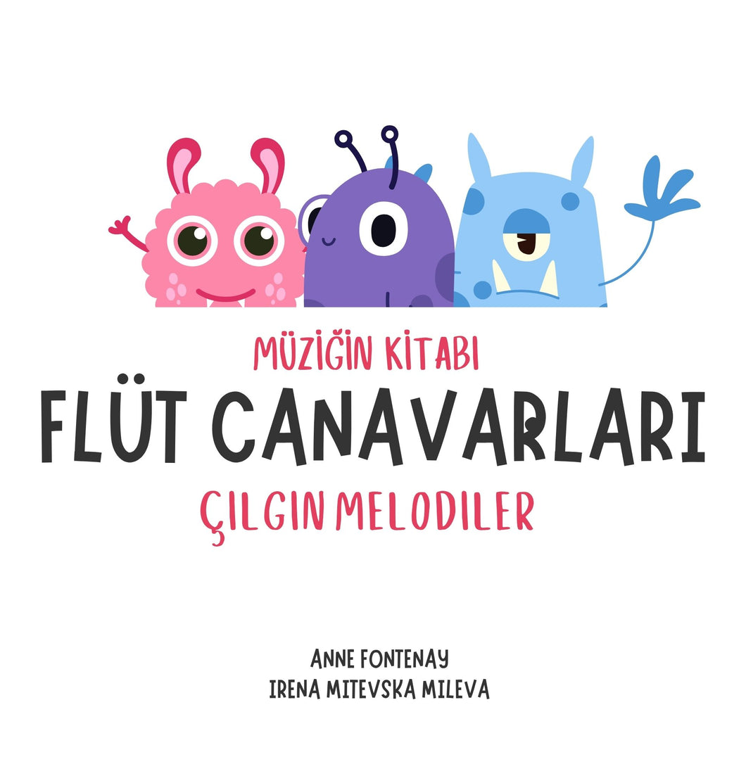 FLÜT CANAVARLARI - Çılgın melodilerb