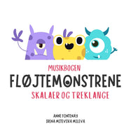 Musikbogen Fløjtemonstrene - Skalaer og treklange