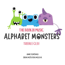 Load image into Gallery viewer, The Book of Music Alphabet Monsters - treble clef
